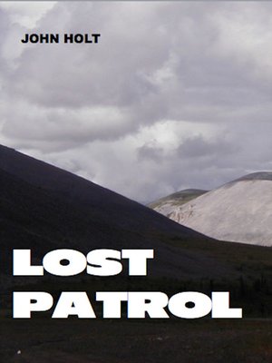 cover image of The Lost Patrol